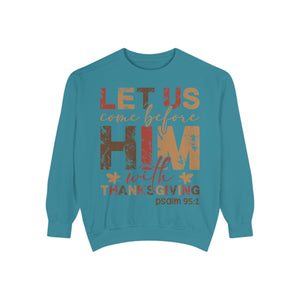 Cozy Faith Sweatshirt | Unisex Garment-Dyed Graphic Sweatshirt, Thanksgiving Apparel, Bible Verse Clothing, Church Wear, Fall Fashion