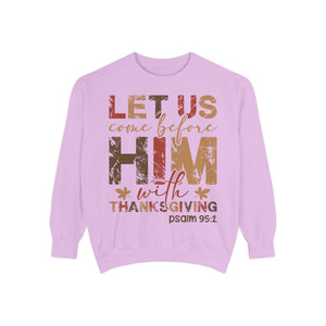 Cozy Faith Sweatshirt | Unisex Garment-Dyed Graphic Sweatshirt, Thanksgiving Apparel, Bible Verse Clothing, Church Wear, Fall Fashion