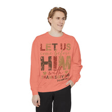 Load image into Gallery viewer, Cozy Faith Sweatshirt | Unisex Garment-Dyed Graphic Sweatshirt, Thanksgiving Apparel, Bible Verse Clothing, Church Wear, Fall Fashion